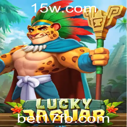 Descubra LuckyJaguar: O Jogo de Apostas Inovador com bet17